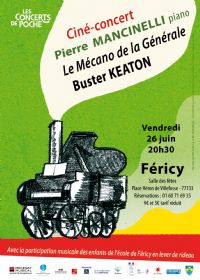 Ciné-concert de Pierre MANCINELLI. Le vendredi 26 juin 2015 à Féricy. Seine-et-Marne.  20H30